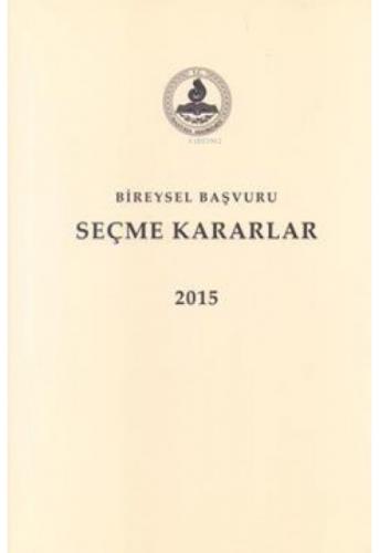 Bireysel Başvuru Seçme Kararlar 2015  Frontansicht 1