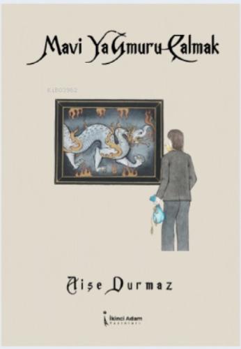 Mavi Yağmuru Çalmak  Frontansicht 1