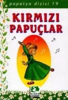 Kırmızı Papuçlar  Frontansicht 1