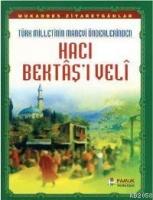 Hacı Bektaş-ı Veli (Evliya-017)  Frontansicht 1