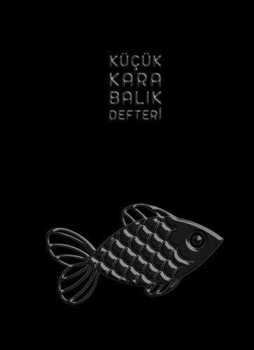 Küçük Kara Balık Defteri  Frontansicht 1