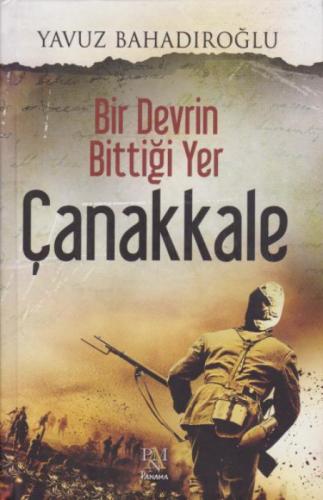 Bir Devrin Bittiği Yer Çanakkale (Ciltli)  Frontansicht 1