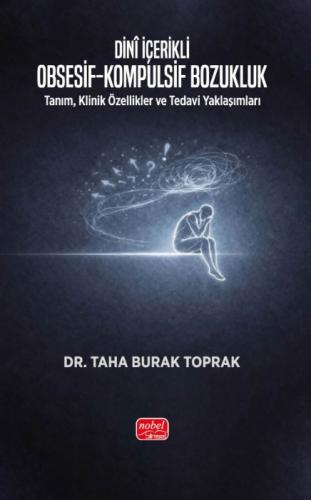 Dini İçerikli Obsesif-Kompulsif Bozukluk;Tanım, Klinik Özellikler ve Tedavi Yaklaşımları  Frontansicht 1