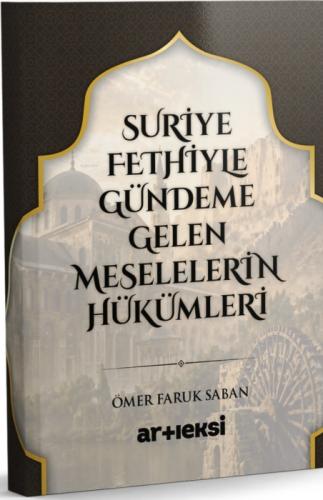 Suriye Fethiyle Gündeme Gelen Meselelerin Hükümleri  Frontansicht 1