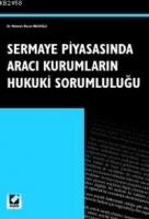 Sermaye Piyasasında Aracı Kurumların Hukuki Sorumluluğu  Frontansicht 1