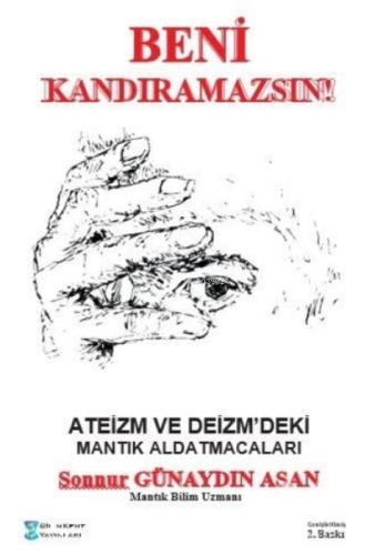 Beni Kandıramazsın!;Ateizm ve Deizm'deki Mantık Aldatmacaları  Frontansicht 1