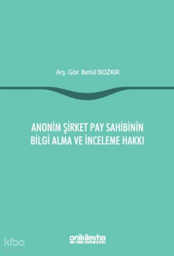 Anonim Şirket Pay Sahibinin Bilgi Alma ve İnceleme Hakkı  Frontansicht 1
