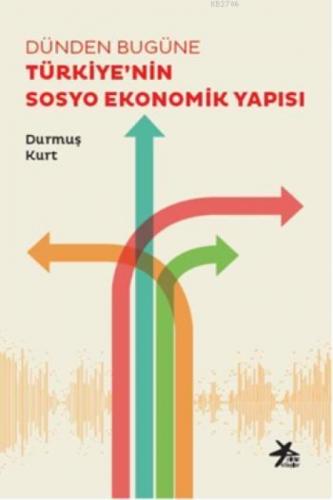 Dünden Bugüne Türkiye'nin Sosyo Ekonomik Yapısı  Frontansicht 1