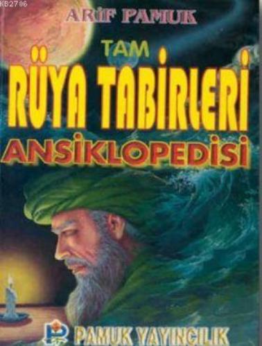 Tam Rüya Tabirleri Ansiklopedisi (Rüya-003, Roman Boy, Lüks Cilt)  Frontansicht 1