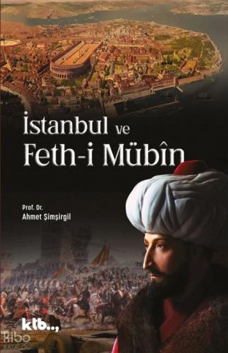 İstanbul ve Feth-i Mübîn  Frontansicht 1