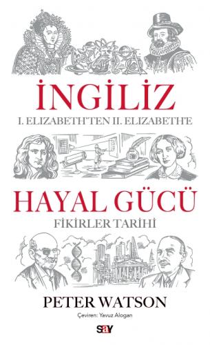 İngiliz Hayal Gu?cu?;I. Elizabeth'ten II. Elizabeth'e Fikirler Tarihi  Frontansicht 1