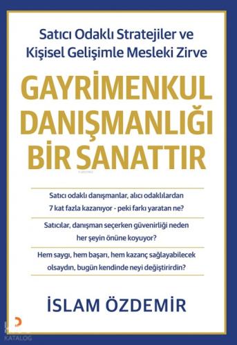 Gayrimenkul Danışmanlığı Bir Sanattır;Satıcı Odaklı Stratejiler ve Kişisel Gelişimle Mesleki Zirve  Frontansicht 1