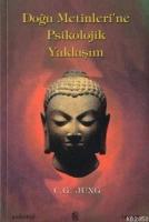 Doğu Metinleri'ne Psikolojik Yaklaşım  Frontansicht 1