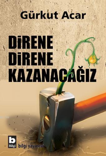 Direne Direne Kazanacaðız  Frontansicht 1