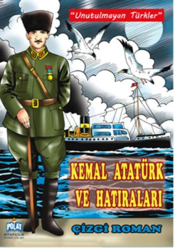 Kemal Atatürk ve Hatıraları  Frontansicht 1