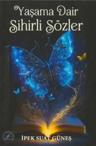 Yaşama Dair Sihirli Sözler  Frontansicht 1