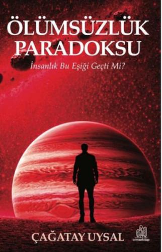 Ölümsüzlük Paradoksu  Frontansicht 1