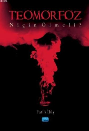Teomorfoz - Niçin Ölmeli?  Frontansicht 1