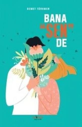 Bana Sen De  Frontansicht 1