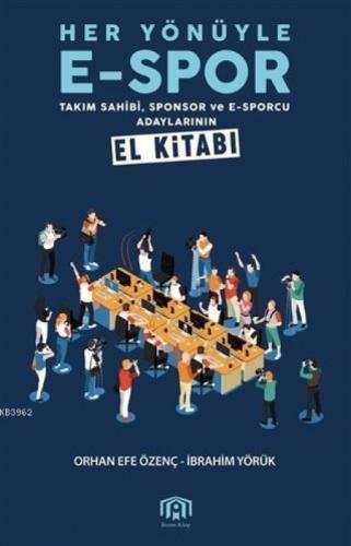 Her Yönüyle E-Spor  Frontansicht 1