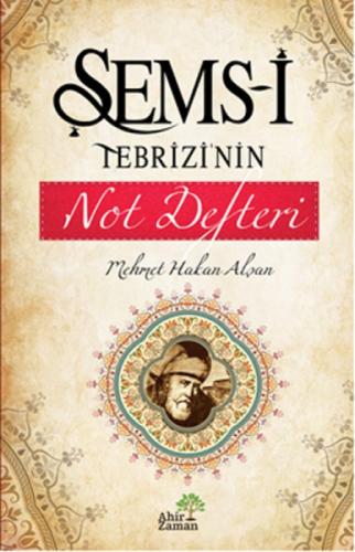 Şems-i Tebrizi'nin Not Defteri  Frontansicht 1