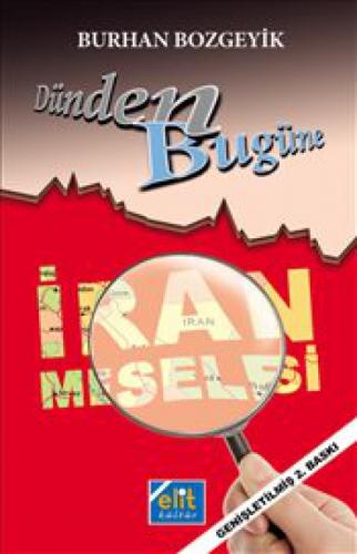 Dünden Bugüne İran Meselesi  Frontansicht 1