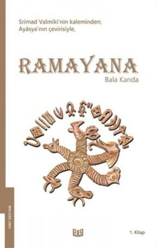 Ramayana - Bala Kanda 1. Kitap (Tam Metin)  Frontansicht 1