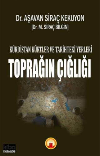 Kürdistan, Kürtler ve Tarihteki Yerleri - Toprağın Çığlığı  Frontansicht 1