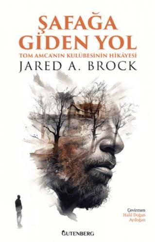 Þafaða Giden Yol - Tom Amca'nın Kulübesinin Hikayesi  Frontansicht 1