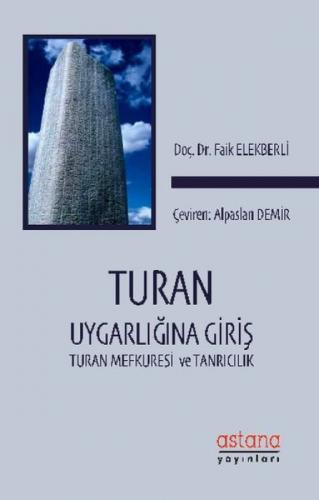 Turan Uygarlığına Giriş: Turan Mefkuresi ve Tanrıcılık  Frontansicht 1