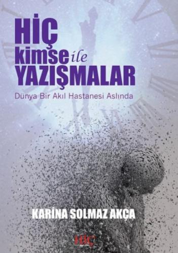 Hiç Kimse İle Yazışmalar  Frontansicht 1