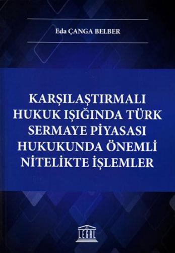 Karşılaştırmalı Hukuk Işığında Türk Sermaye Piyasası Hukukunda Önemli Nitelikte İşlemler  Frontansicht 1