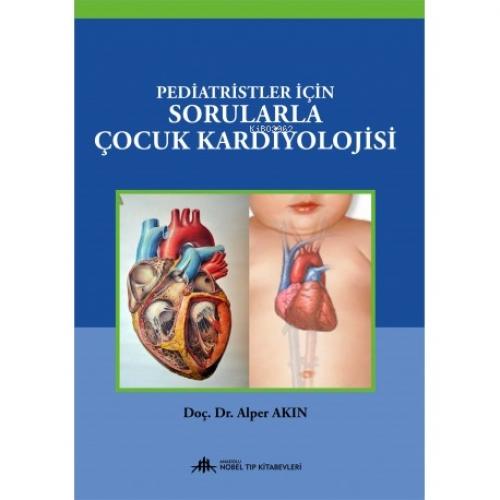 Pediatristler İçin Sorularla Çocuk Kardiyolojisi  Frontansicht 1