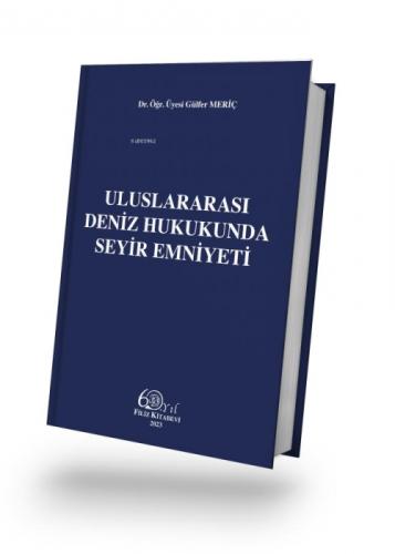 Uluslararası Deniz Hukukunda Seyir Emniyeti  Frontansicht 1