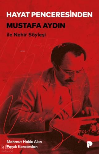 Hayat Penceresinden;Mustafa Aydın İle Nehir Söyleşi  Frontansicht 1