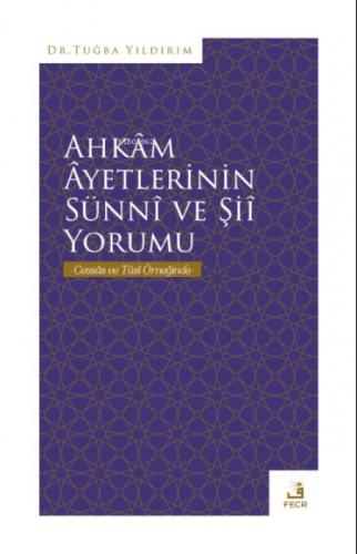 Ahkâm Âyetlerinin Sünnî ve Şiî Yorumu  Frontansicht 1
