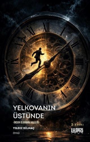Yelkovanın Üstünde  Frontansicht 1