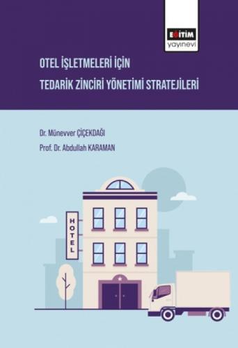 Otel İşletmeleri İçin Tedarik Zinciri Yönetimi Stratejileri  Frontansicht 1