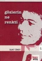 Gözlerin Ne Renkti  Frontansicht 1