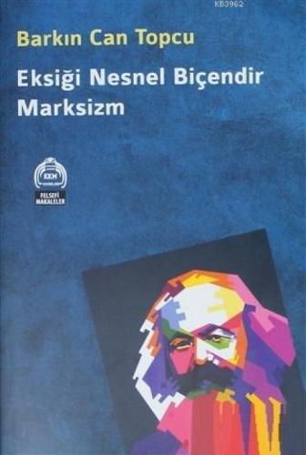 Eksiği Nesnel Biçendir Marksizm  Frontansicht 1
