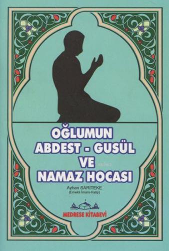 Oğlumun Abdest Gusül ve Namaz Hocası  Frontansicht 1