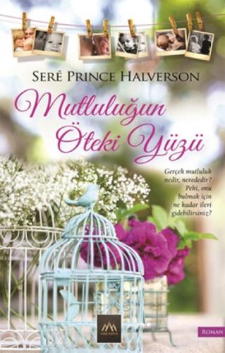 Mutluluðun Öteki Yüzü  Frontansicht 1