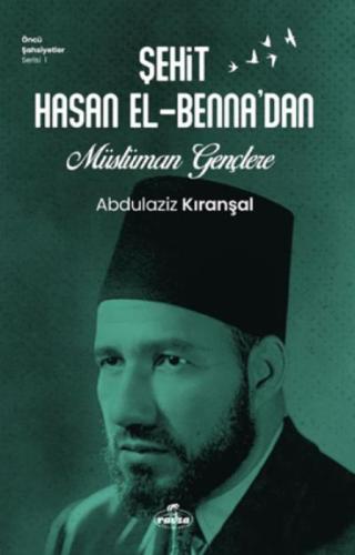 Sehit Hasan El - Benna'dan Müslüman Gençlere  Frontansicht 1