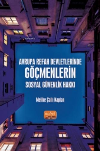 Avrupa Refah Devletlerinde Göçmenlerin Sosyal Güvenlik Hakkı  Frontansicht 1