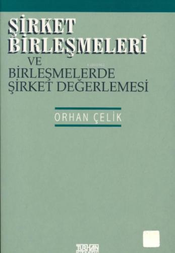 Şirket Birleşmeleri ve Birleşmelerde Şirket Değerlemesi  Frontansicht 1