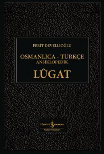 Osmanlıca - Türkçe Ansiklopedik Lügat (Ciltli)  Frontansicht 1