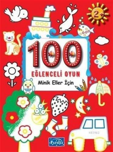 100 Eðlenceli Oyun - Minik Eller İçin  Frontansicht 1