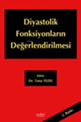 Diastolik Fonksiyonların Değerlendirilmesi  Frontansicht 1