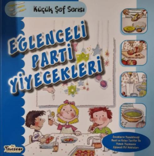 Eğlenceli Parti Yiyecekleri - Küçük Şef Serisi  Frontansicht 1
