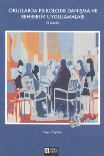 Okullarda Psikolojik Danışma ve Rehberlik Uygulamaları  Frontansicht 1